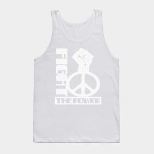 POWER TO THE PEOPLE (PEACE) FIGHT THE POWER Tank Top